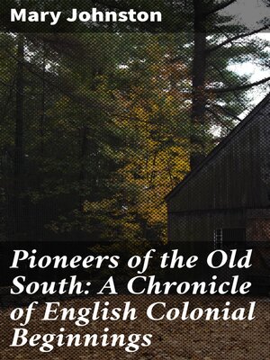 cover image of Pioneers of the Old South